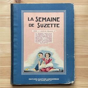 Vintage La Semaine de Suzette 1951 Album